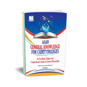 ASAN General Knowledge For Cadet Colleges