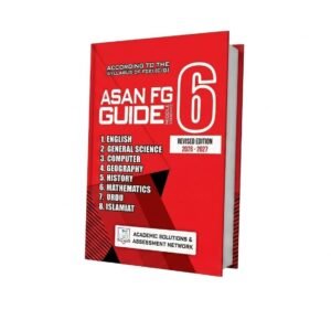 Asan FG Guide Grade 6 - Revised Edition 2026-2027 | FGEI (C/G) Syllabus