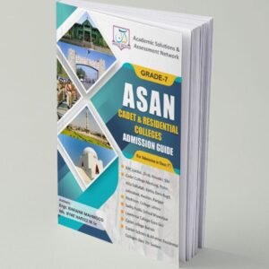 Asan Cadet and Residential Colleges Admission Guide - Class 7th